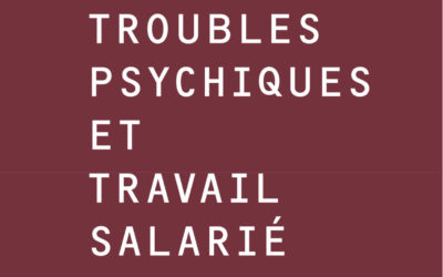 Troubles psychiques et travail salarié